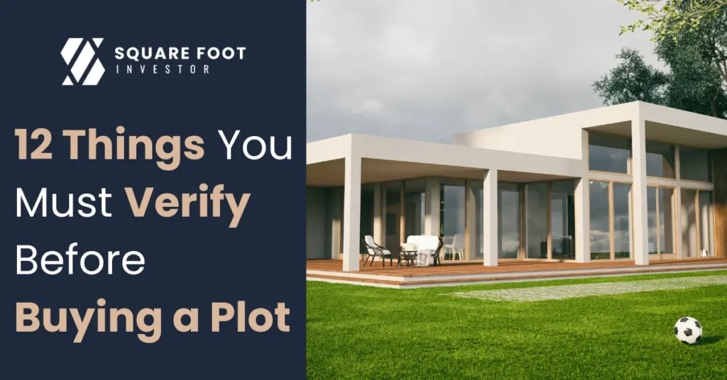 Things to check before buying a plot