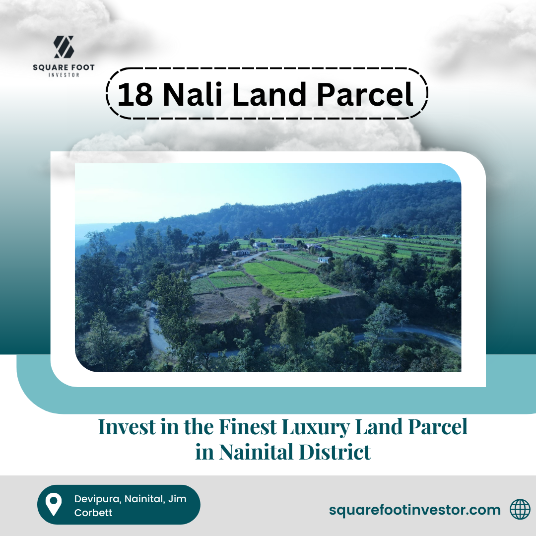 Invest in the Finest Luxury Land Parcel in Nainital District